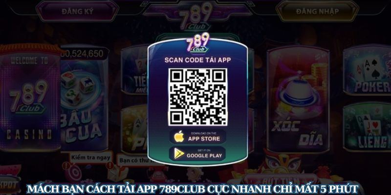 Cách Tải App 789club Dễ Dàng
